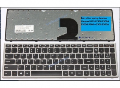 BÀN PHÍM LAPTOP LENOVO IDEAPAD U510 Z500 Z500A Z500G P500